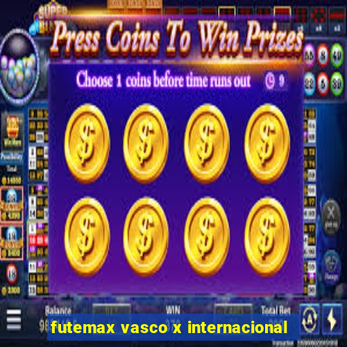 futemax vasco x internacional